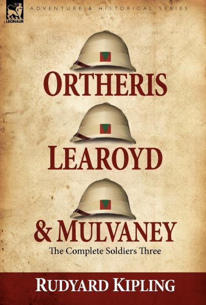 Ortheris Learoyd & Mulvaney