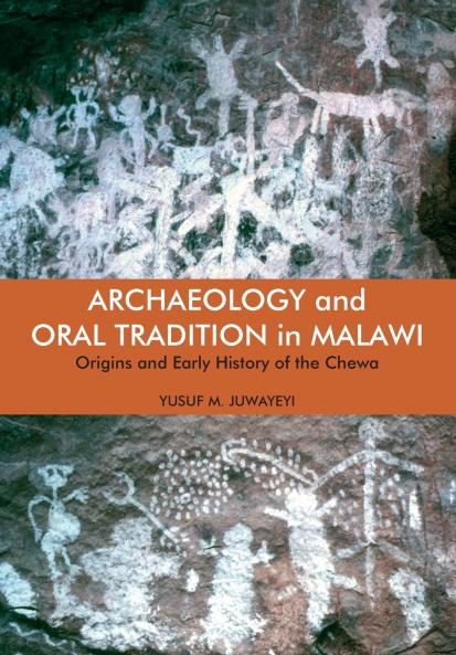 Archaeology and Oral Tradition in Malawi