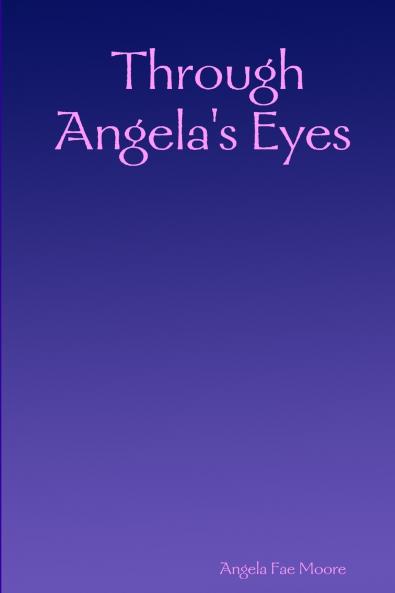 Through Angela's Eyes