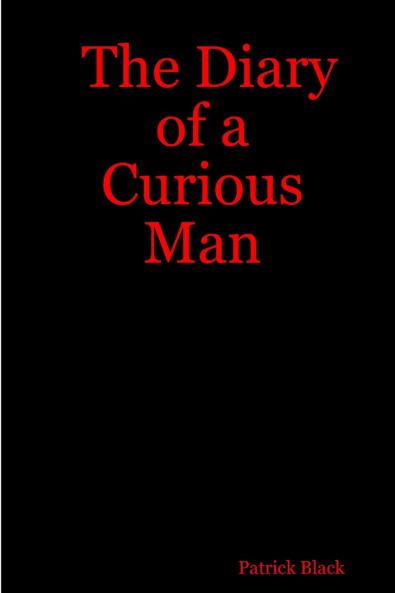 The Diary of a Curious Man