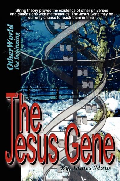 The Jesus Gene - OtherWorld the beginning