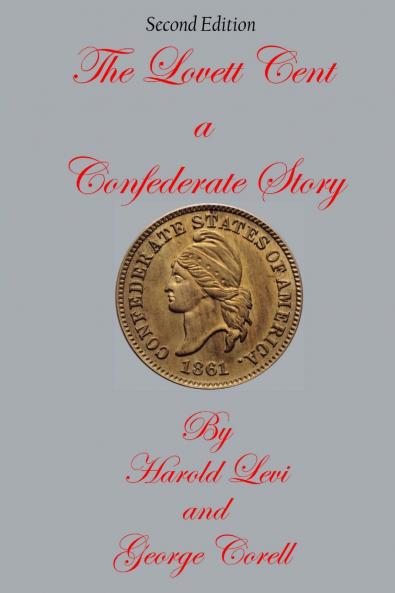 The Lovett Cent; a Confederate Story