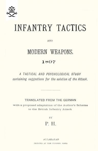 INFANTRY TACTICS AND MODERN WEAPONS 1897