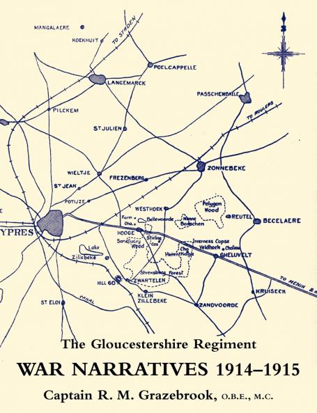 WAR NARRATIVES 1914-15 THE GLOUCESTERSHIRE REGIMENT