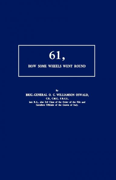 61 HOW SOME WHEELS WENT ROUND