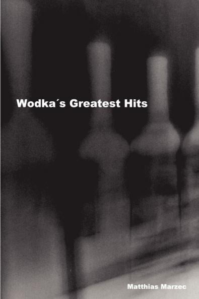 Wodka´s Greatest Hits