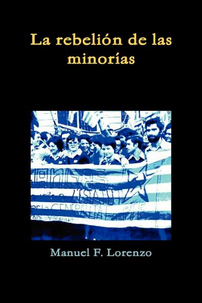 La rebelión de las minorías