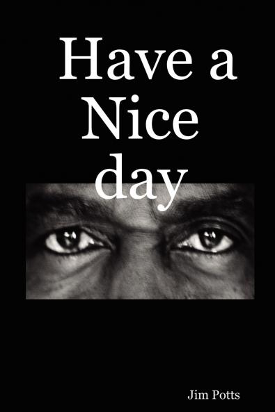 Have a Nice day