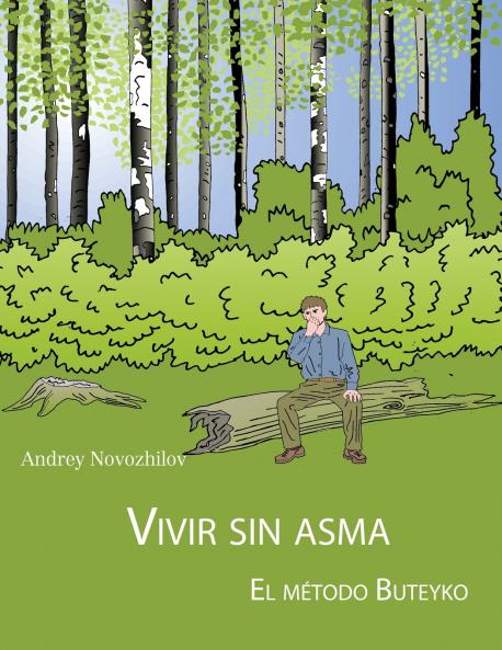 VIVIR SIN ASMA - EL M��TODO BUTEYKO
