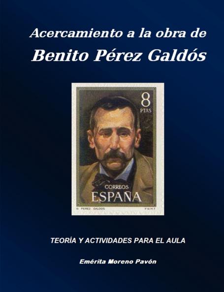 Acercamiento a la obra de Benito Perez Galdos