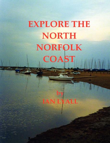 Explore the North Norfolk Coast