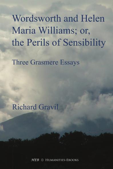 Wordsworth and Helen Maria Williams; or the Perils of Sensibility