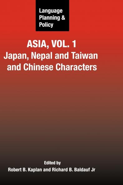 Language Planning and Policy in Asia Vol.1