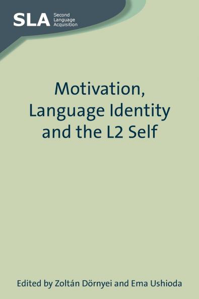 Motivation Language Identity and the L2 Self