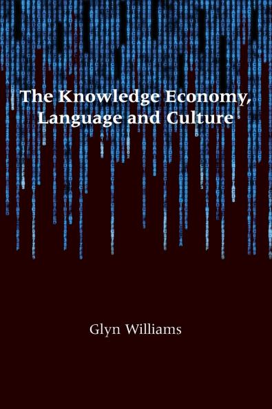 The Knowledge Economy Language and Culture