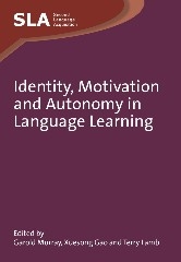 Identity Motivation and Autonomy in Language Learning