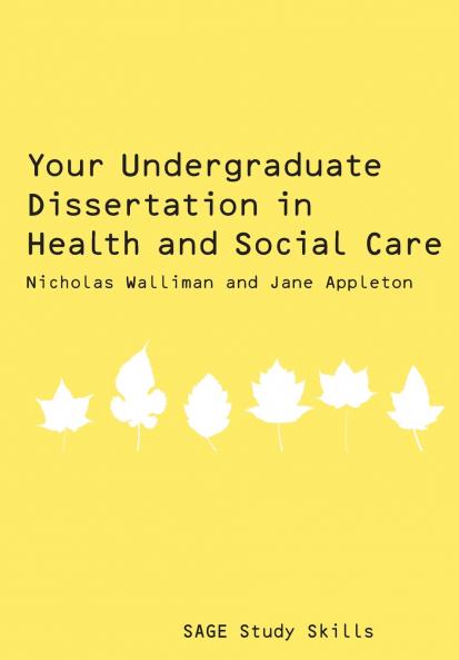 Your Undergraduate Dissertation in Health and Social Care