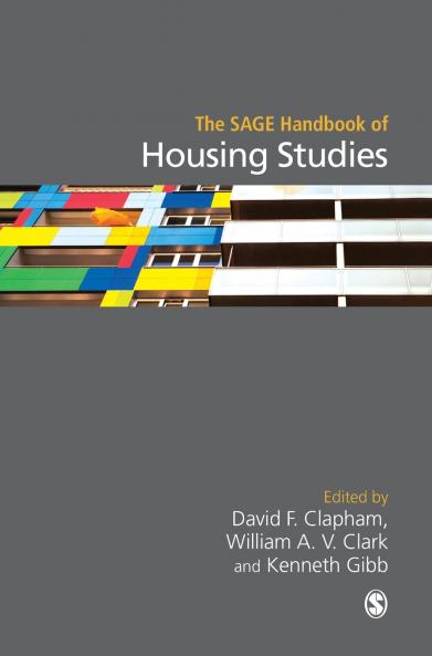 The SAGE Handbook of Housing Studies
