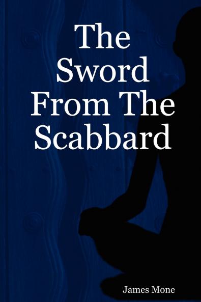 The Sword From The Scabbard