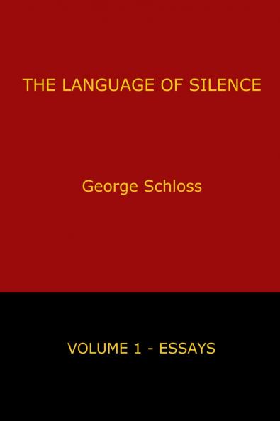 The Language of Silence - Volume 1