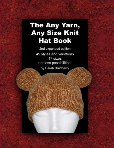 The Any Yarn Any Size Knit Hat Book
