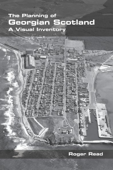 The Planning of Georgian Scotland