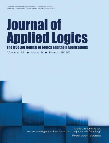 Journal of Applied Logics. The IfCoLog Journal of Logics and their Aplications. Volume 12 issue 3 March 2025