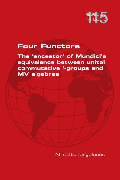 Four Functors. The 'ancestor' of Mundici's equivalence between unital commutative l-groups and MV algebras