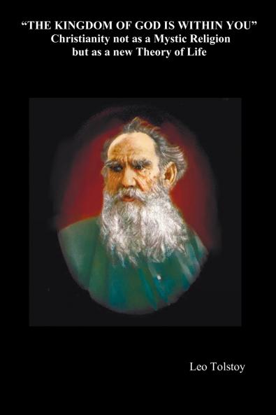 The Kingdom of God Is Within You