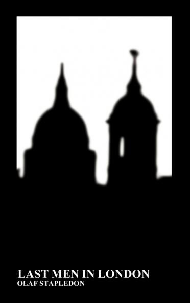 Last Men in London (Hardback)