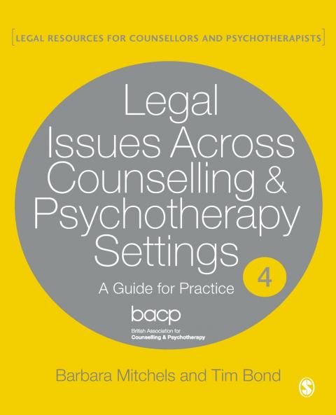 Legal Issues Across Counselling & Psychotherapy Settings