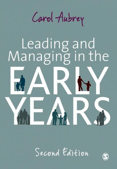 Leading and Managing in the Early Years