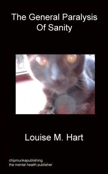 The General Paralysis of Sanity