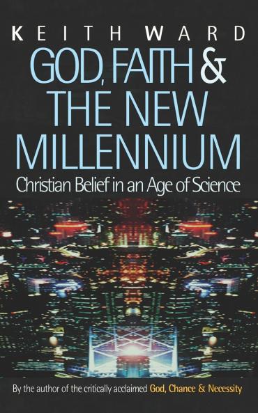 God Faith and the New Millennium
