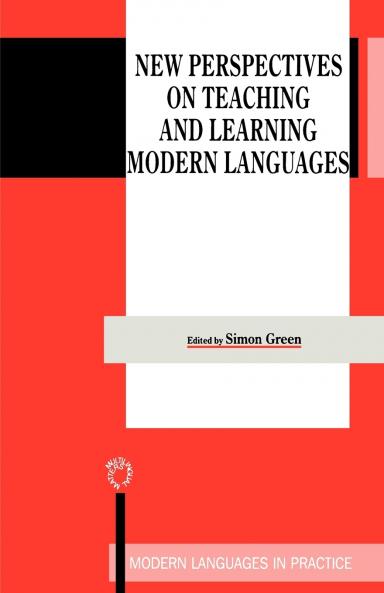New Perspectives on Teaching and Learning Modern Languages