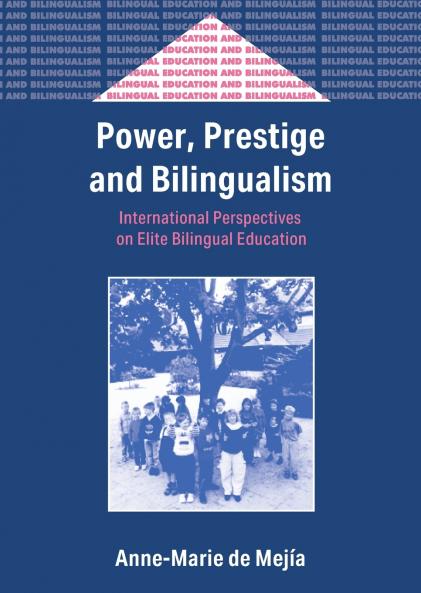 Power Prestige and Bilingualism