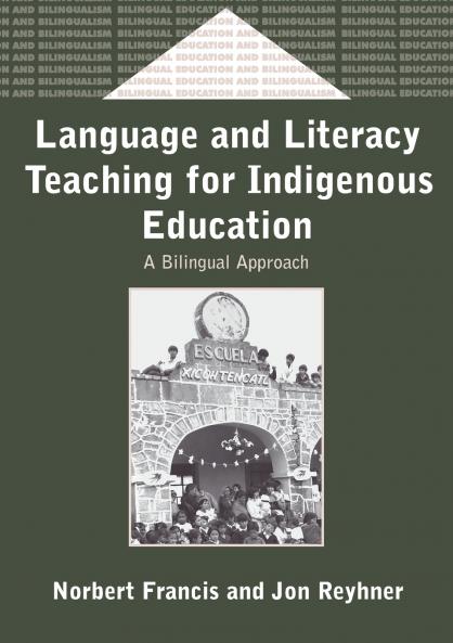Language and Literacy Teaching for Indigenous Education