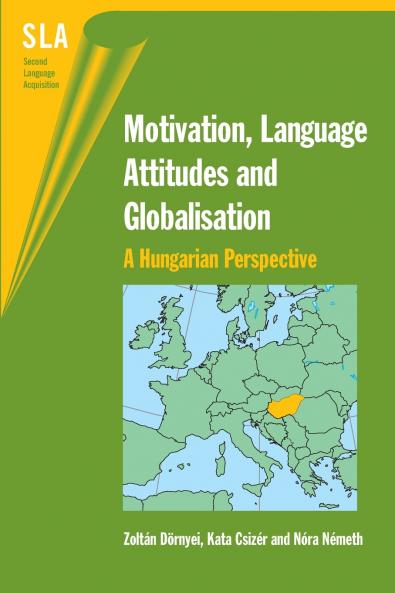 Motivation Language Attitudes and Globalisation