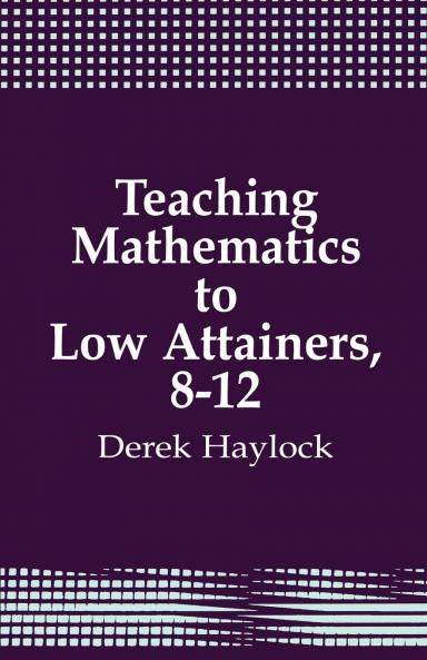 Teaching Mathematics to Low Attainers 8-12