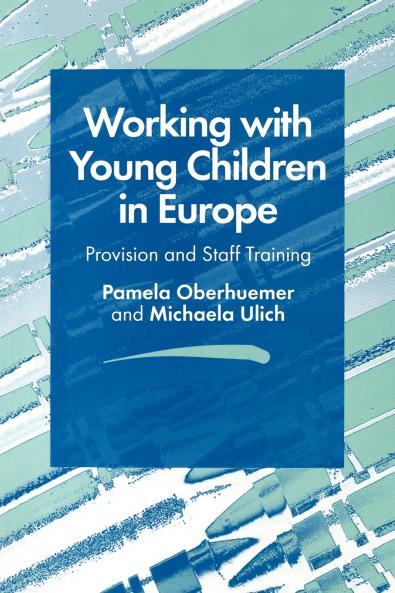 Working with Young Children in Europe