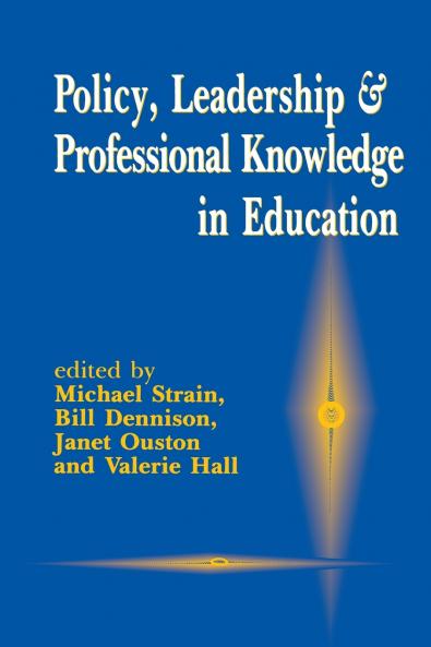 Policy Leadership and Professional Knowledge in Education