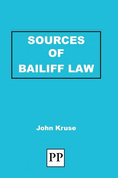 Sources of Bailiff Law