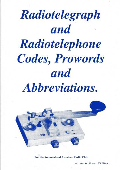 Radiotelegraph & Radiotelephone Codes Prowords and Abbreviations