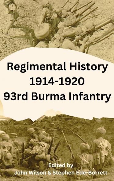 Regimental History 1914-1920 93rd Burma Infantry