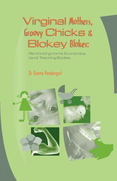 Virginal Mothers Groovy Chicks & Blokey Blokes