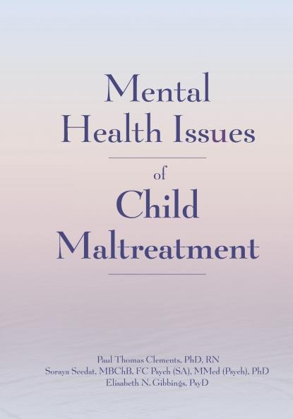 Mental Health Issues of Child Maltreatment