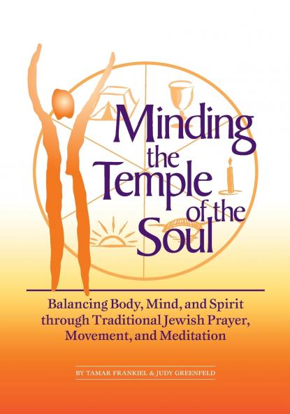 Minding the Temple of the Soul