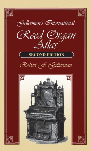 Gellerman's International Reed Organ Atlas