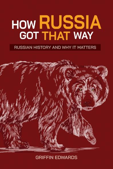 How Russia Got That Way