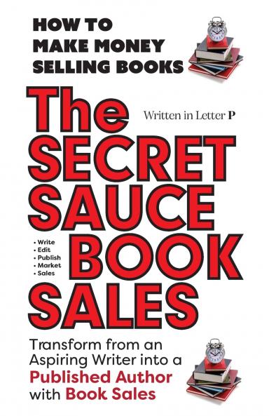 THE SECRET SAUCE of BOOK SALES - PUBLISHING